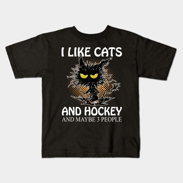 I Like Cats And Hockey And Maybe 3 People Kids T-Shirt by Rochelle Lee Elliott